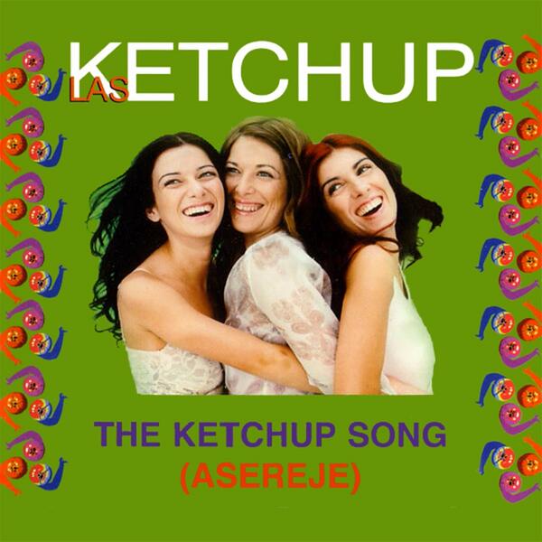 The Ketchup Song (Aserejé)