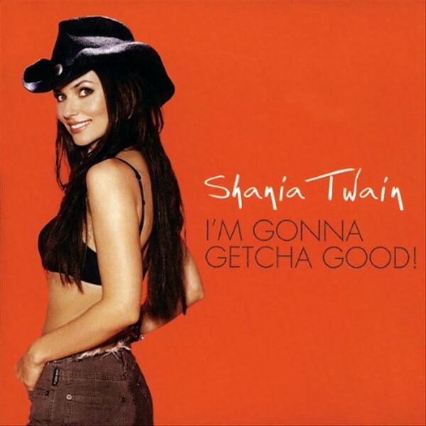 Im gonna getcha good