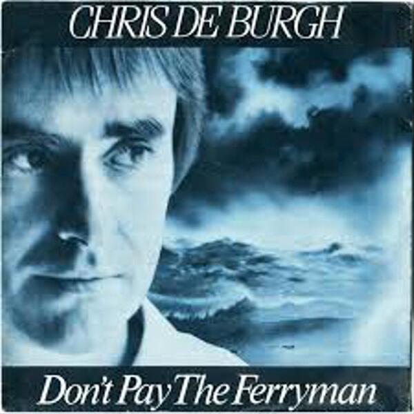 Don't Pay The Ferryman