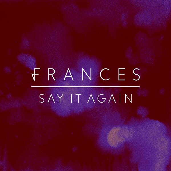 Say It Again