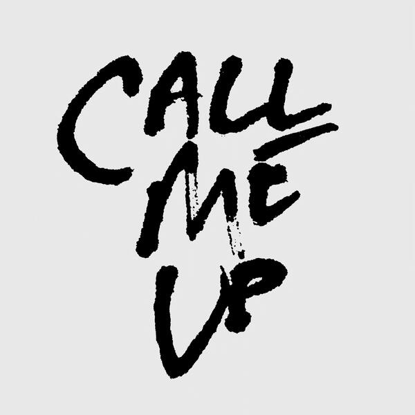 Call Me Up (Original Mix)