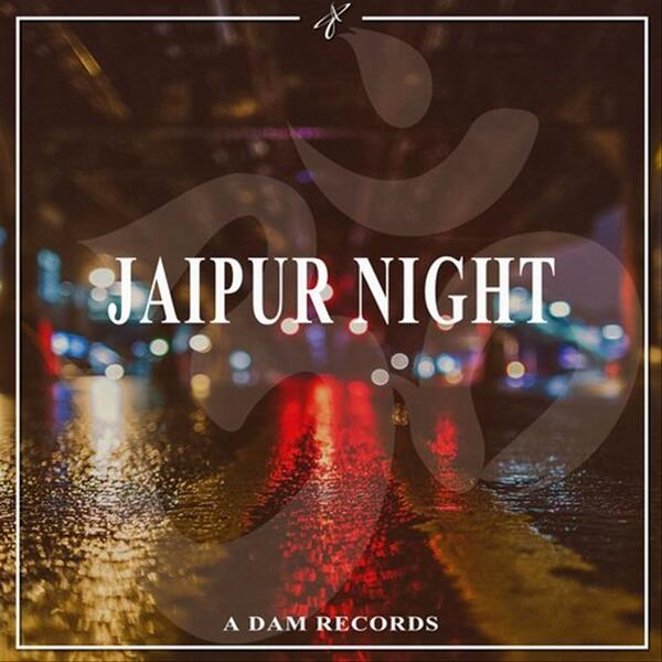 Jaipur Night (Original Mix)