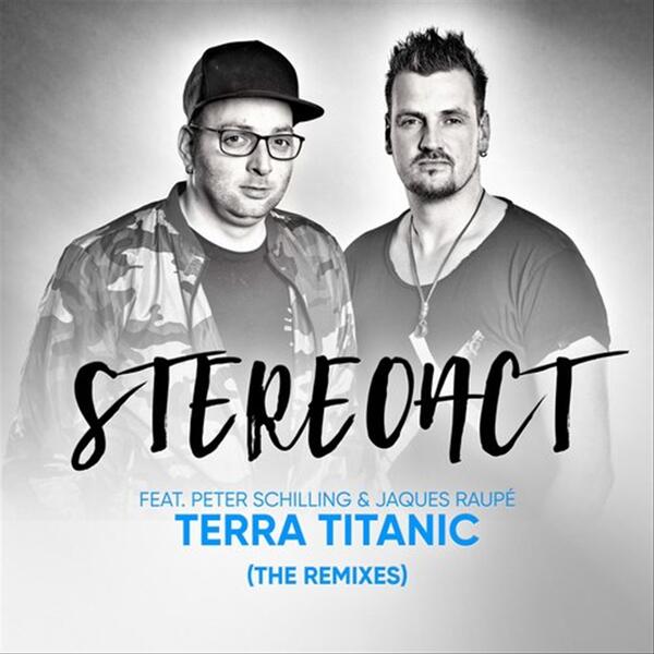 Terra Titanic feat. Peter Schilling (Anstandslos & Durchgeknallt Remix)