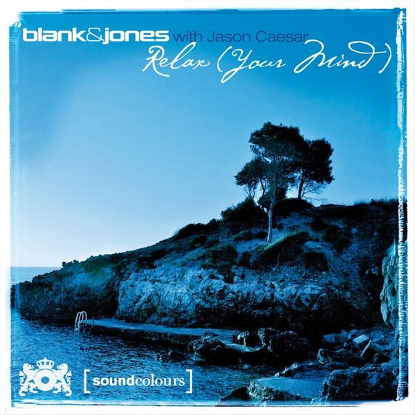 Relax (Your Mind) (Radio Mix)