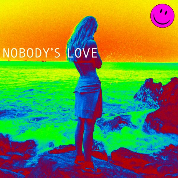 Nobodys Love