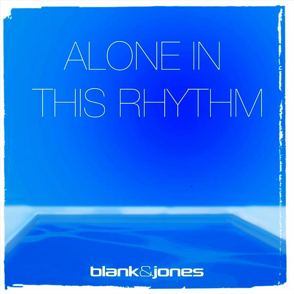 Alone in This Rhythm (Original Mix)