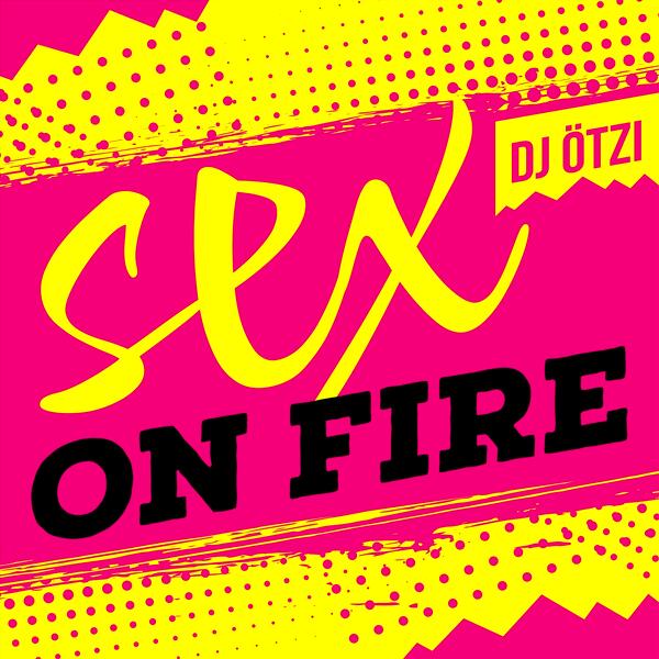 Sex On Fire