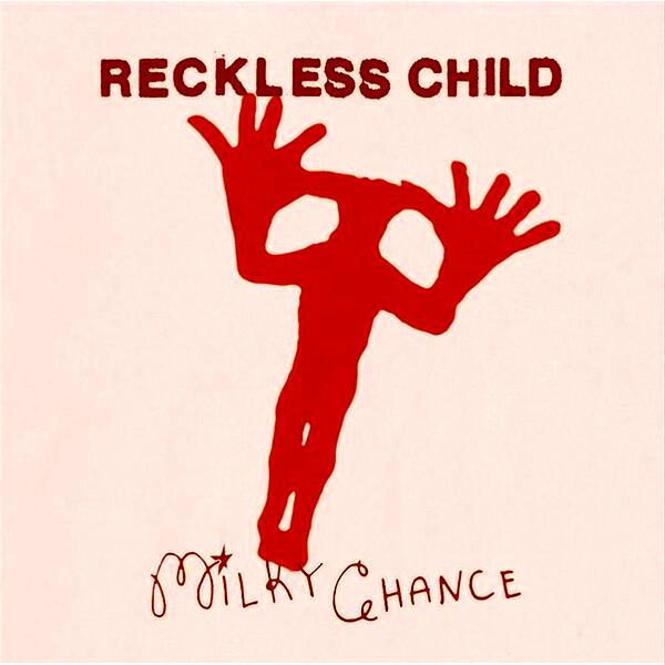 Reckless Child