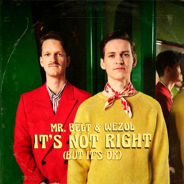 Its Not Right (But Its Ok)