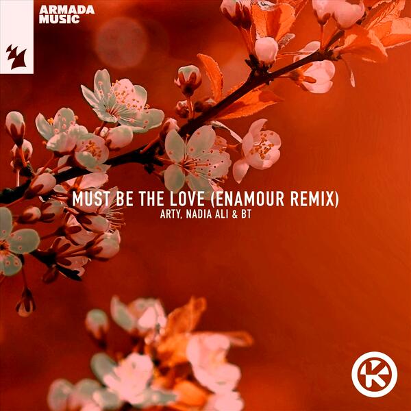 Must Be The Love (Enamour Remix)