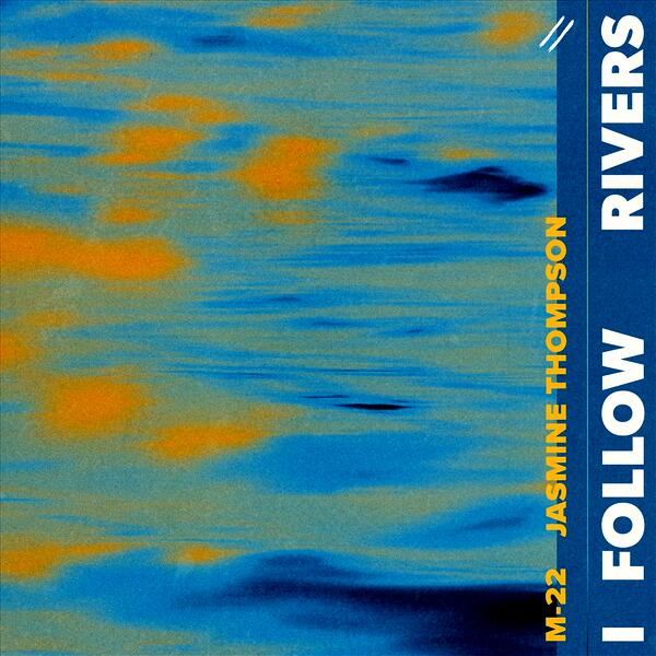 I Follow Rivers