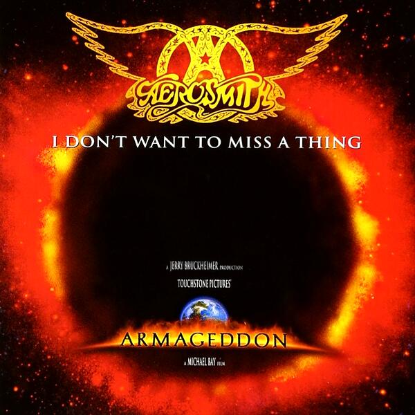 I Don't Want To Miss A Thing