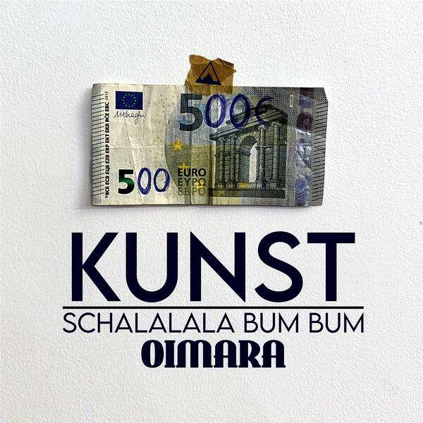 Kunst (Schalalala Bum Bum)