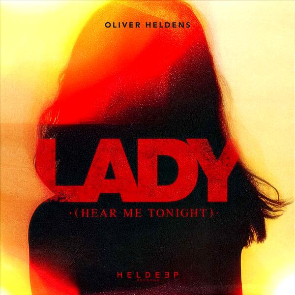 Lady (Hear Me Tonight)