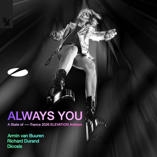 Always You (A State of Trance 2026 ELEVATION Anthem)
