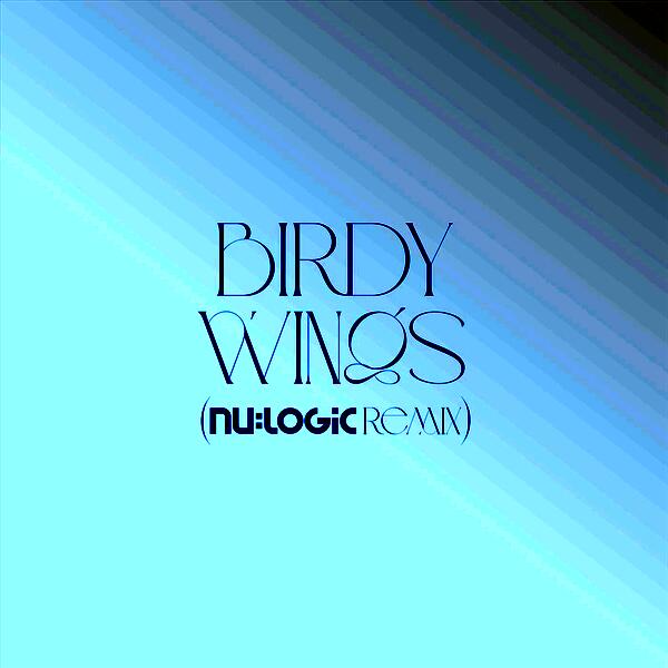 Wings (Nu: Logic Remix)