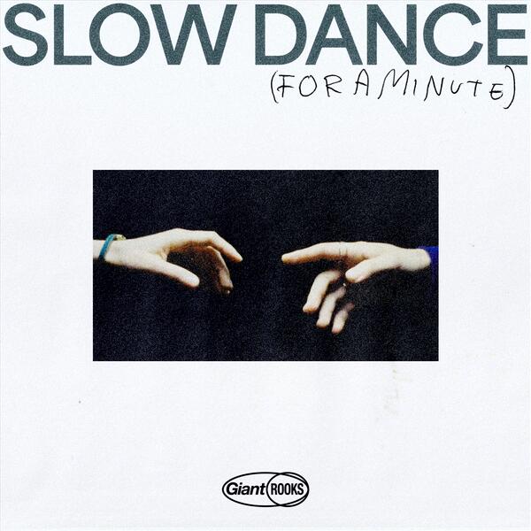 Slow Dance (For A Minute)