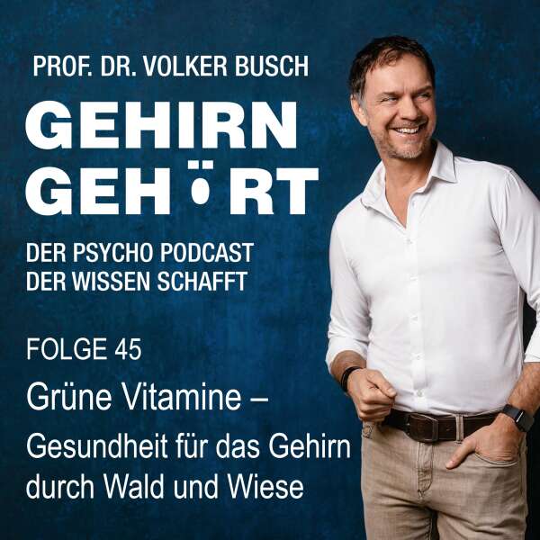 Grüne Vitamine - Gesundheit für das Gehirn durch Wald und Wiese