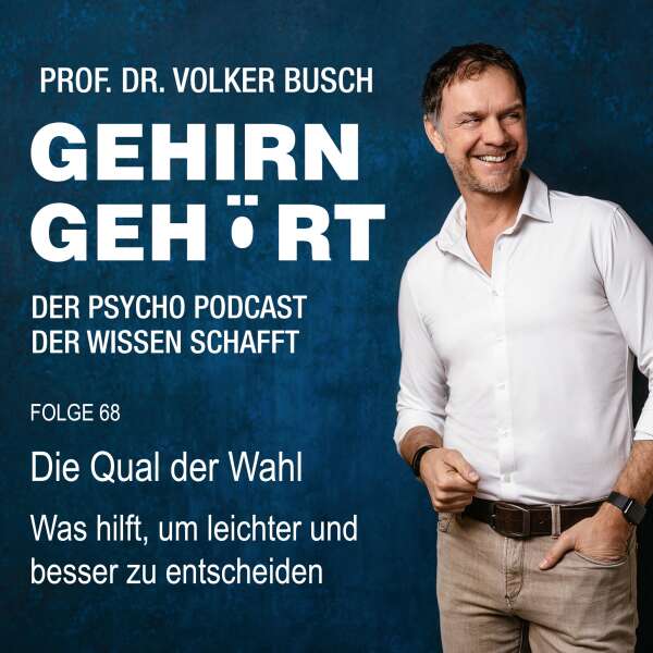 Die Qual der Wahl – Was hilft, um leichter und besser zu entscheiden