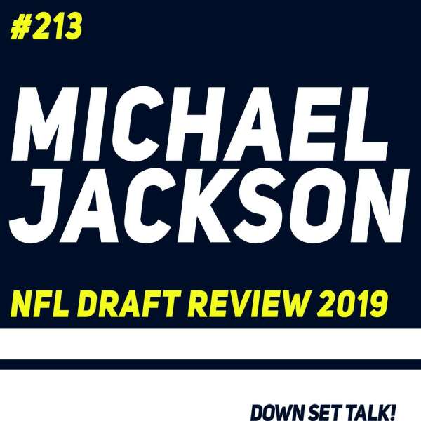 MICHAEL JACKSON - NFL Draft Review 2019