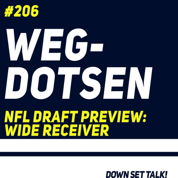 WEGDOTSEN - NFL Draft Preview: Wide Receiver