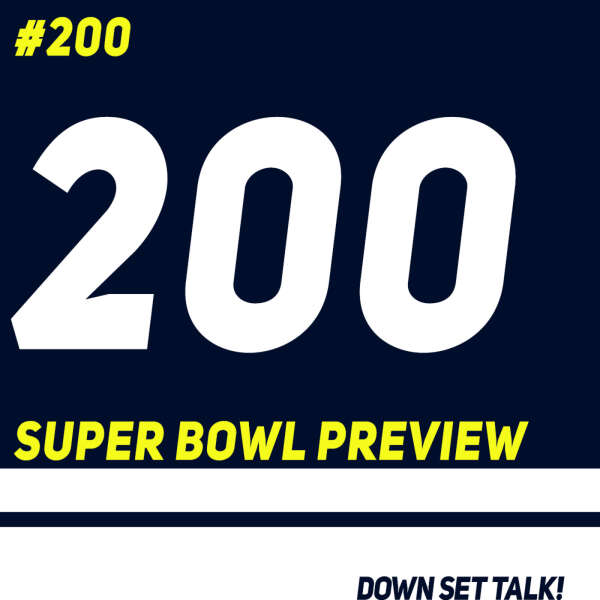 200 - NFL Super Bowl Preview