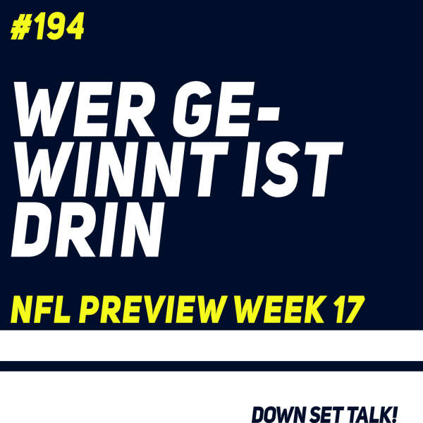 WER GEWINNT IST DRIN - NFL Preview Week 18