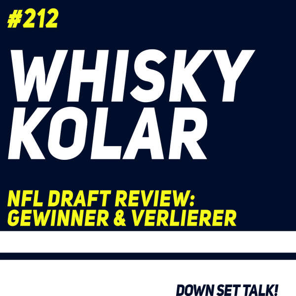 WHISKY KOLAR - NFL Draft Review: Gewinner & Verlierer