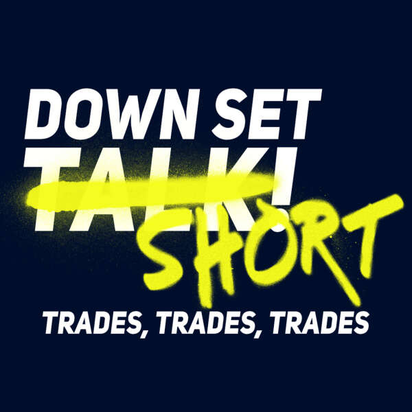 TRADES, TRADES, TRADES | Down Set Short!