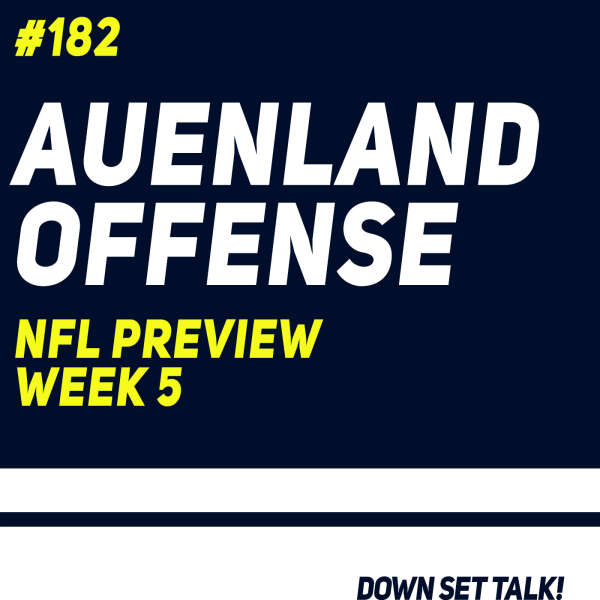 AUENLAND OFFENSE - NFL Preview Week 5