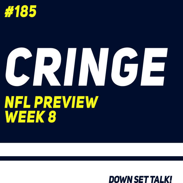 CRINGE - NFL Preview Week 8
