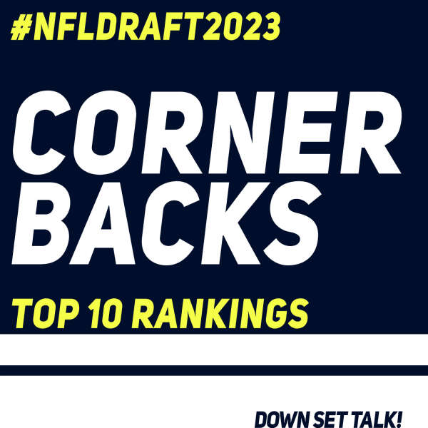 CORNERBACK PREVIEW - NFL Draft 2023