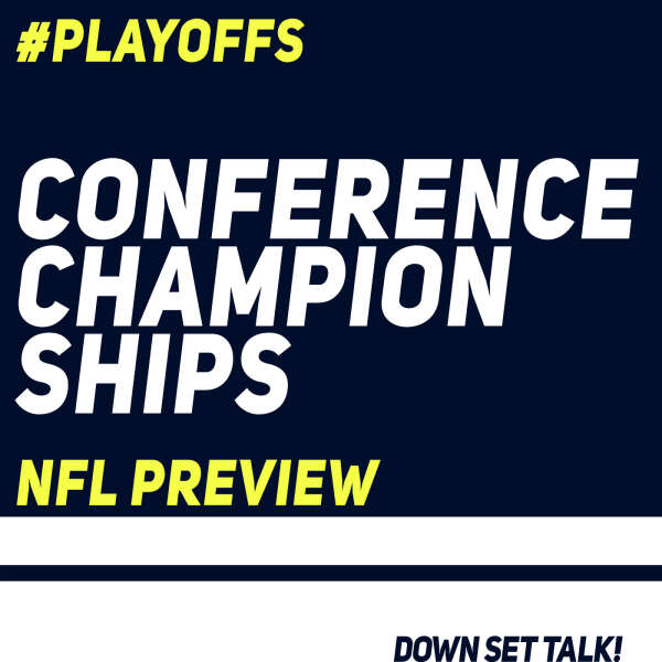CONFERENCE CHAMPIONSHIPS - NFL Preview