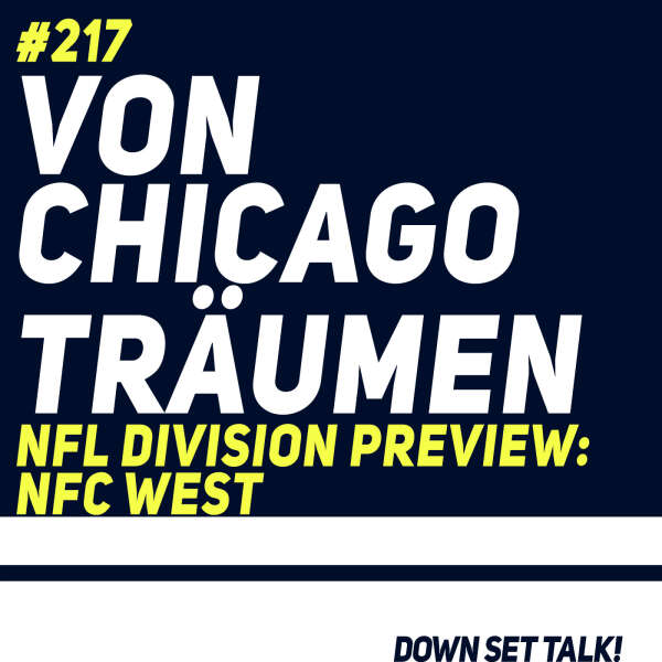 VON CHICAGO TRÄUMEN - NFL Division Preview: NFC West