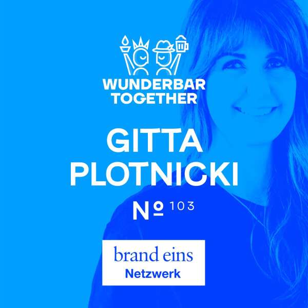 Warum wollen alle dein T-Shirt, Gitta Plotnicki?