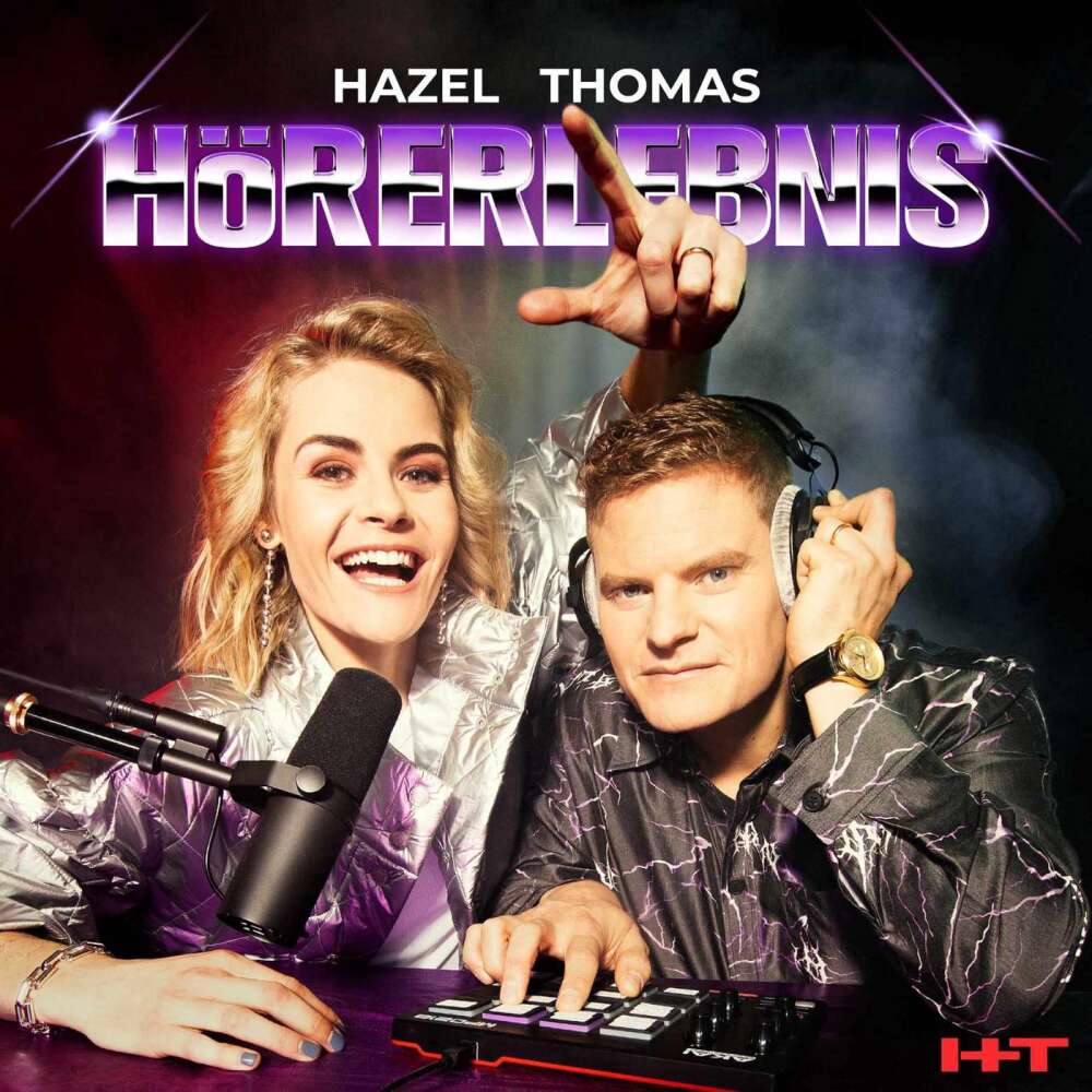 Hazel Thomas HÃ¶rerlebnis Podcast jetzt hÃ¶ren