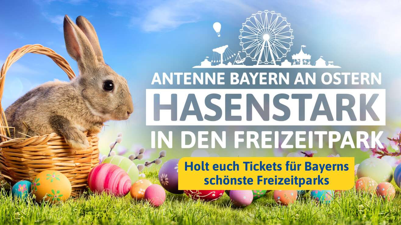ANTENNE BAYERN an Ostern 🐇 Hasenstark in den Freizeitpark