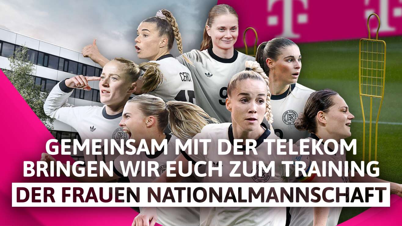 Gemeinsam mit der Telekom zu den DFB-Frauen!