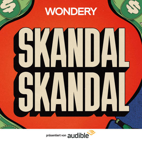 Skandal, Skandal