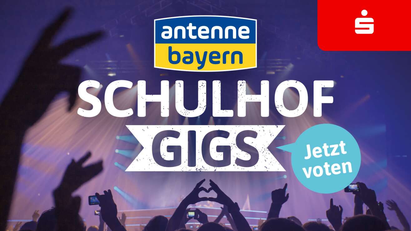 Die ANTENNE BAYERN Schulhof-Gigs