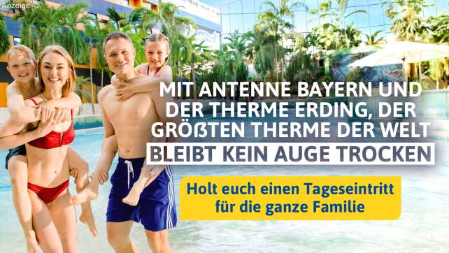 Mit ANTENNE BAYERN bleibt kein Auge trocken