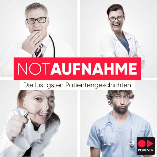 NotAufnahme – die lustigsten Patientengeschichten