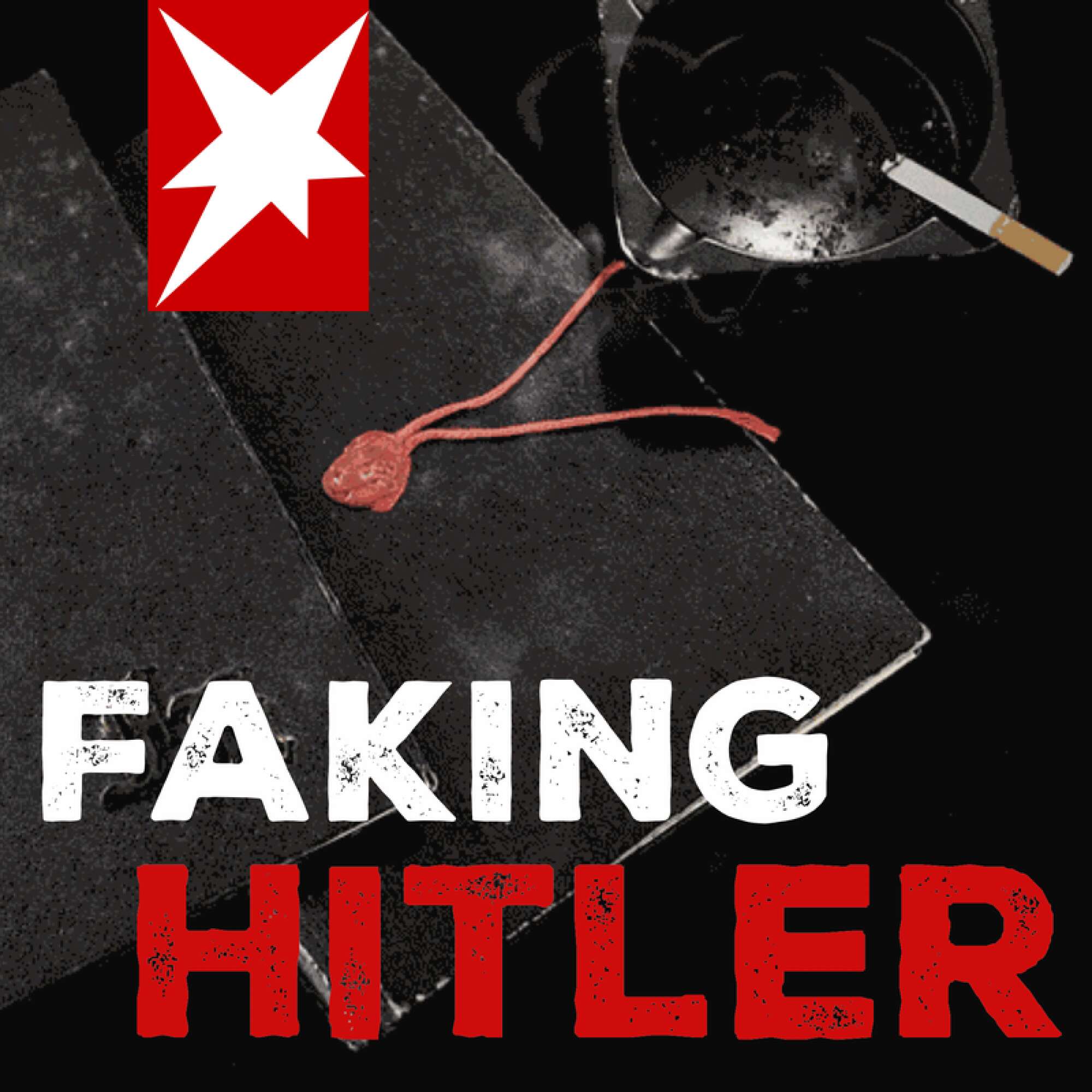 Podcast-Cover "Faking Hitler"
