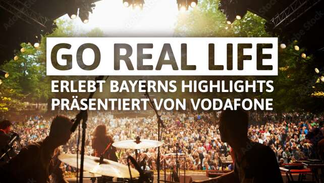 Vodafone: GO REAL LIFE - Erlebt Bayerns Highlights