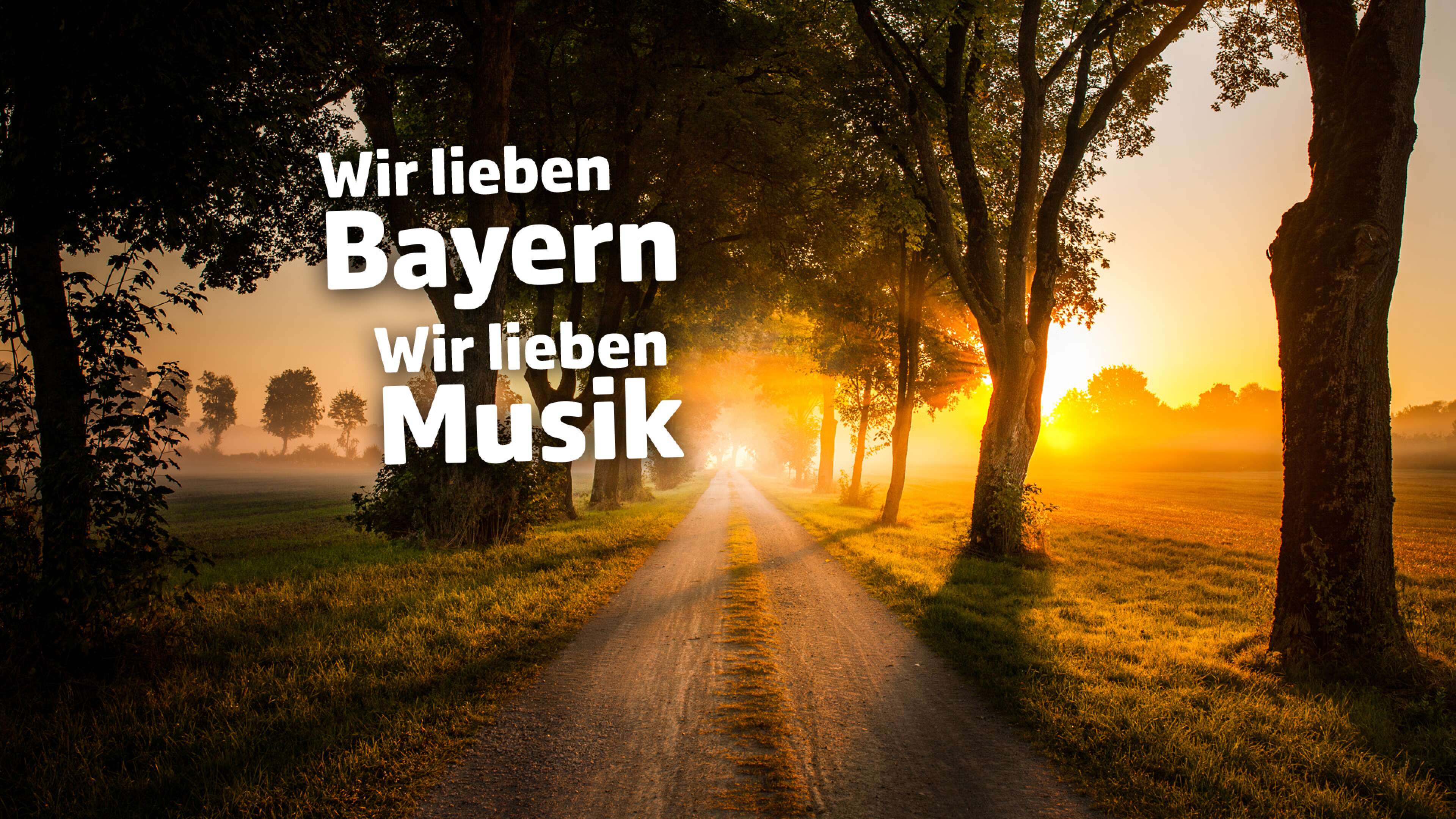 Wir lieben Bayern, wir lieben Musik