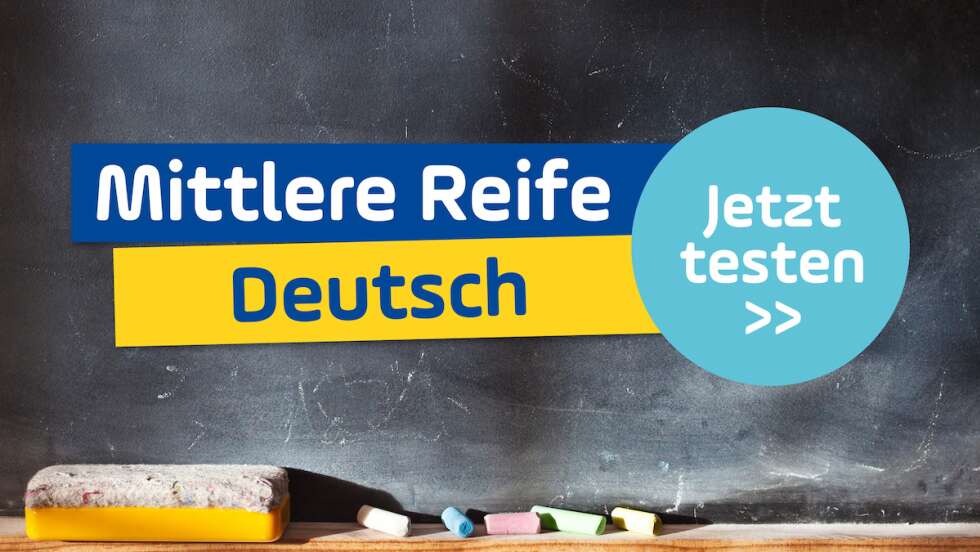 Schaffst du die mittlere Reife im Fach Deutsch? Teste dich!