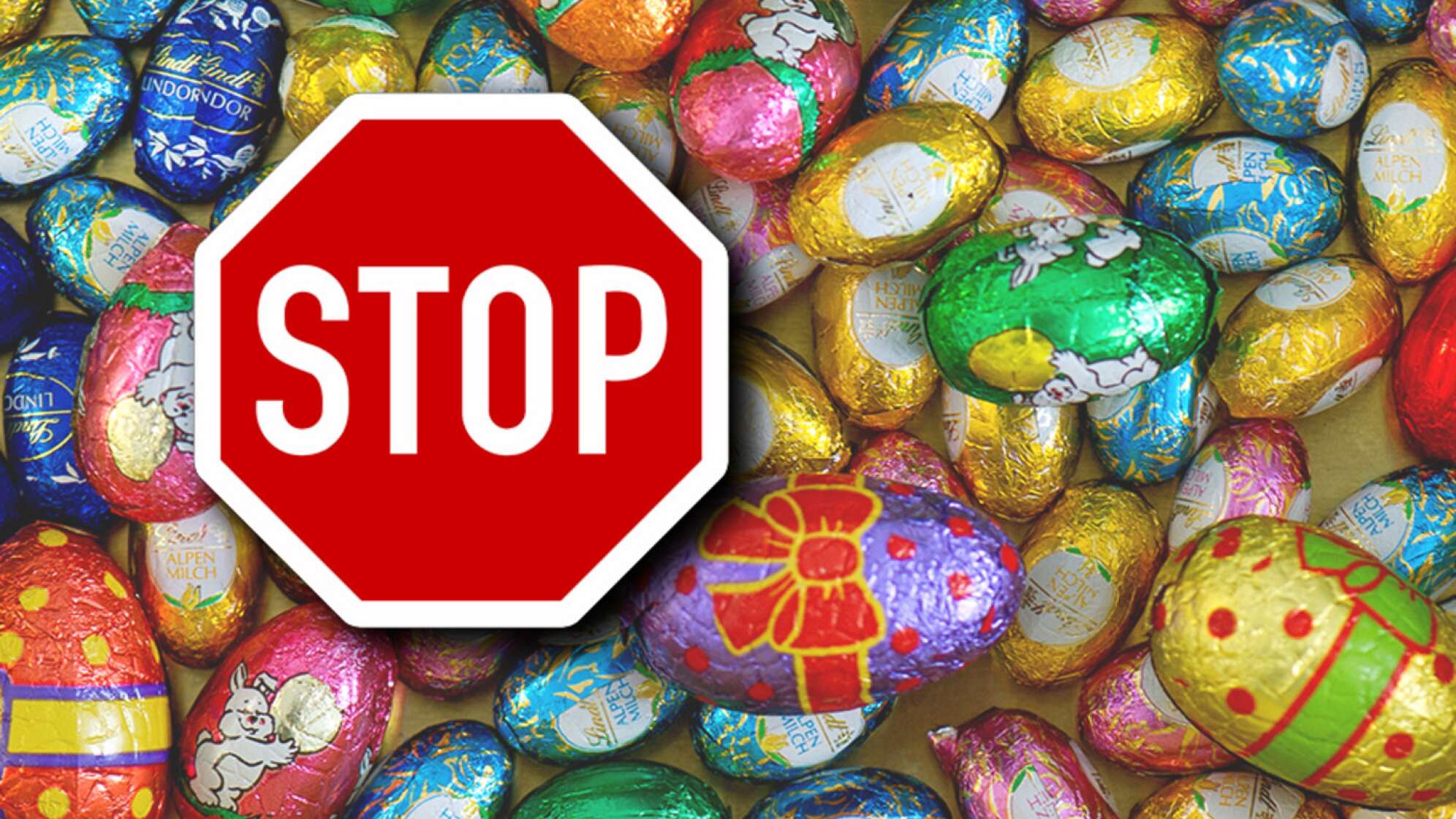 Stop-Schild über Schokoostereiern
