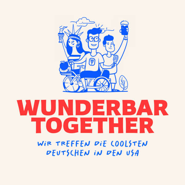 Wunderbar Together: Deutsche Erfolgsgeschichten in den USA