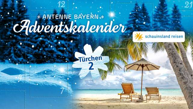 Der ANTENNE BAYERN Adventskalender - 2. Türchen