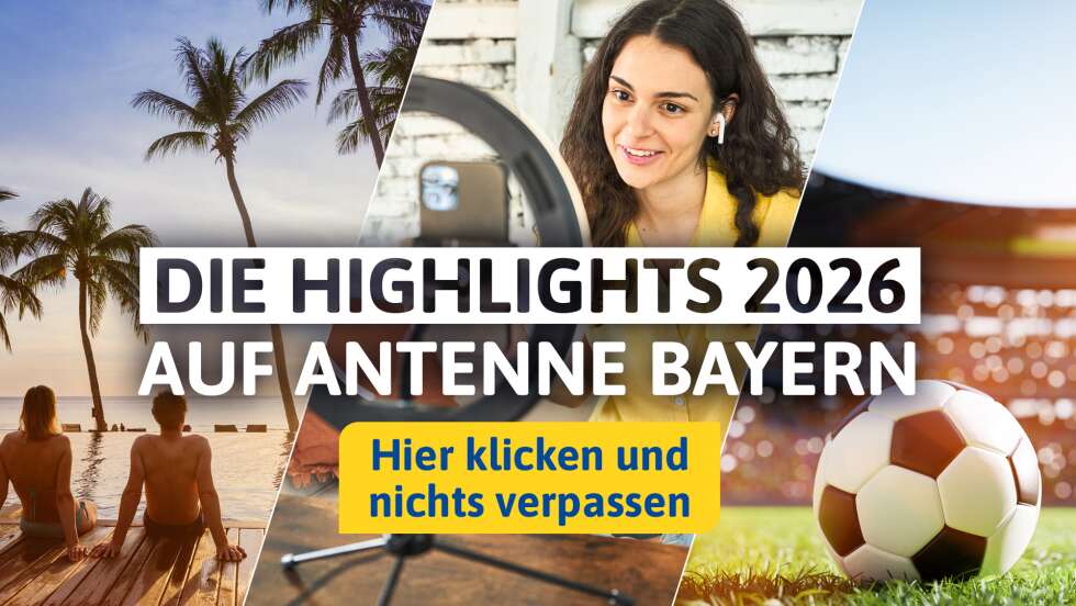 Der Ausblick auf 2026 mit ANTENNE BAYERN